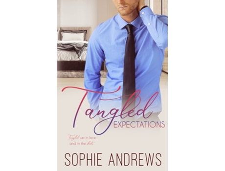 Livro Tangled Expectations de Sophie Andrews (Inglês)