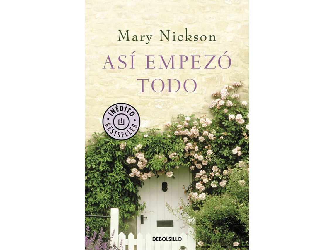 Livro Así Empezó Todo de Mary Nickson (Espanhol)