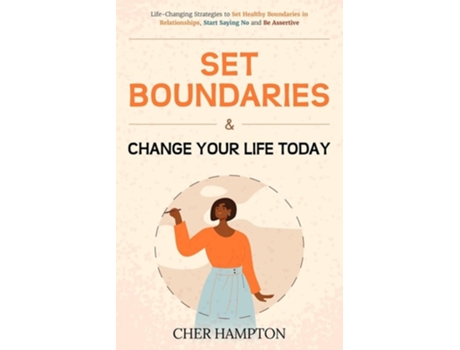 Livro Set Boundaries and Change Your Life Today de Cher Hampton (Inglês)