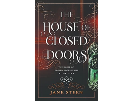 Livro The House of Closed Doors de Jane Steen (Inglês)