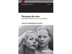 Livro Terapias De Cine de Carlos Tabernero Holgado (Espanhol)