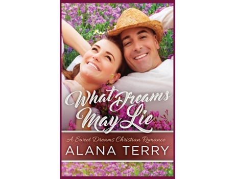 Livro What Dreams May Lie de Alana Terry (Inglês)