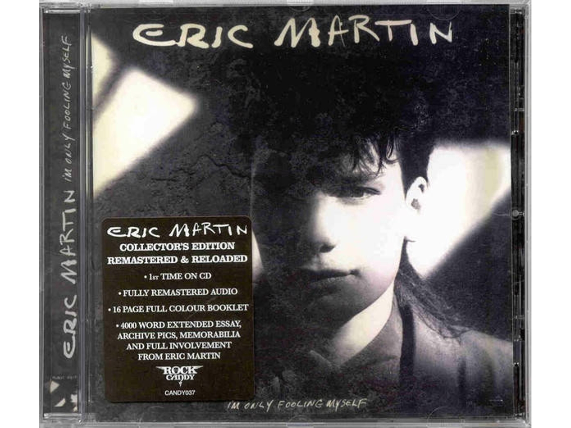 CD Eric Martin - I'm Only Fooling Myself
