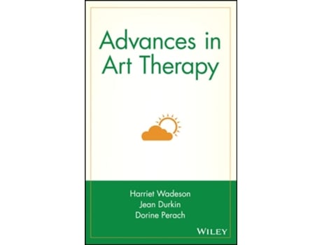 Livro Advances in Art Therapy de Harriet Wadeson ( Inglês )