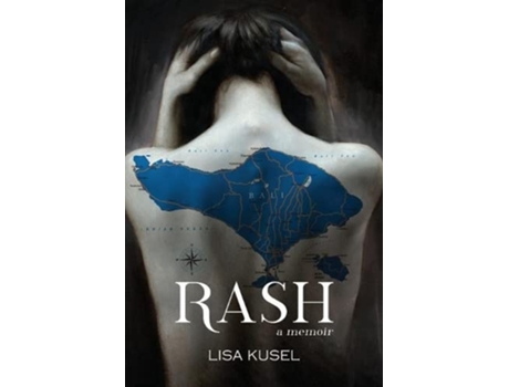 Livro Rash A Memoir de Lisa Kusel (Inglês)