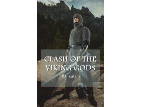 Livro Clash Of The Viking Gods De Rajeev Kalani (inglês)
