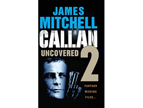 Livro Callan Uncovered Volume 2 de James Mitchell (Inglês)