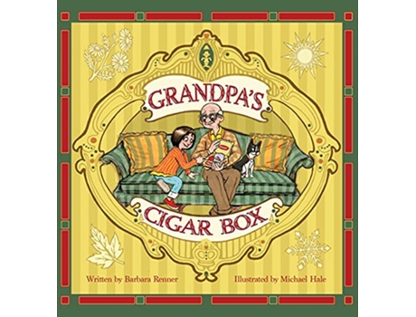 Livro Grandpas Cigar Box de Barbara Renner (Inglês)