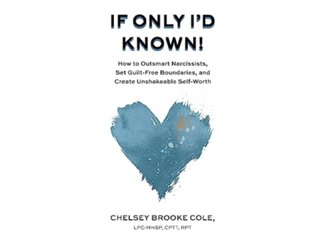 Livro If Only Id Known De Chelsey Brooke Cole (inglês - Capa Dura)