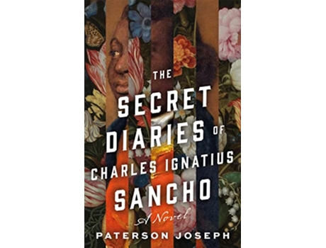 Livro Secret Diaries of Charles Ignatius Sancho de Paterson Joseph (Inglês - Capa Dura)