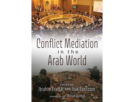 Livro Conflict Mediation in the Arab World de Fraihat, Ibrahim et al. (Inglês)