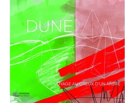 CD Voyage Au Creux D`un Arbre 2021 de Dune