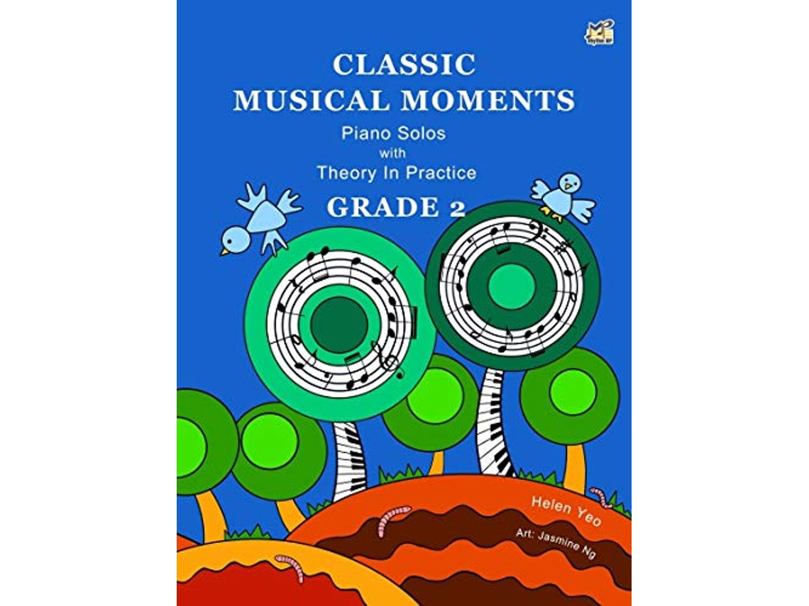 Livro Classic Musical Moments with Theory In Practice Grade 2 de Helen Yeo (Inglês)