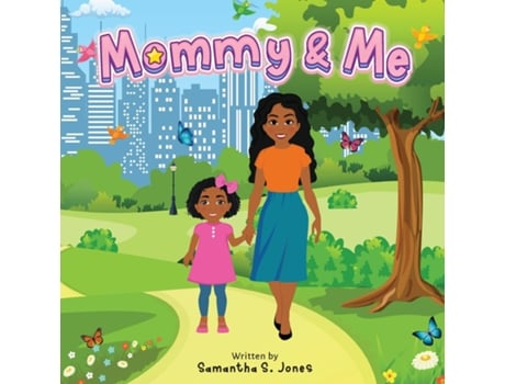 Livro Mommy amp Me de Samantha Jones (Inglês)