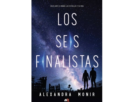 Livro Los Seis Finalistas de Alexandra Monir (Espanhol)