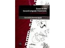Livro Errors In The Second Language ClassroomCorrective Feedback. de Juan de Dios Martinez Agudo (Espanhol)