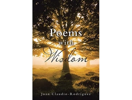 Livro Poems with Wisdom de Juan ClaudioRodríguez (Inglês)