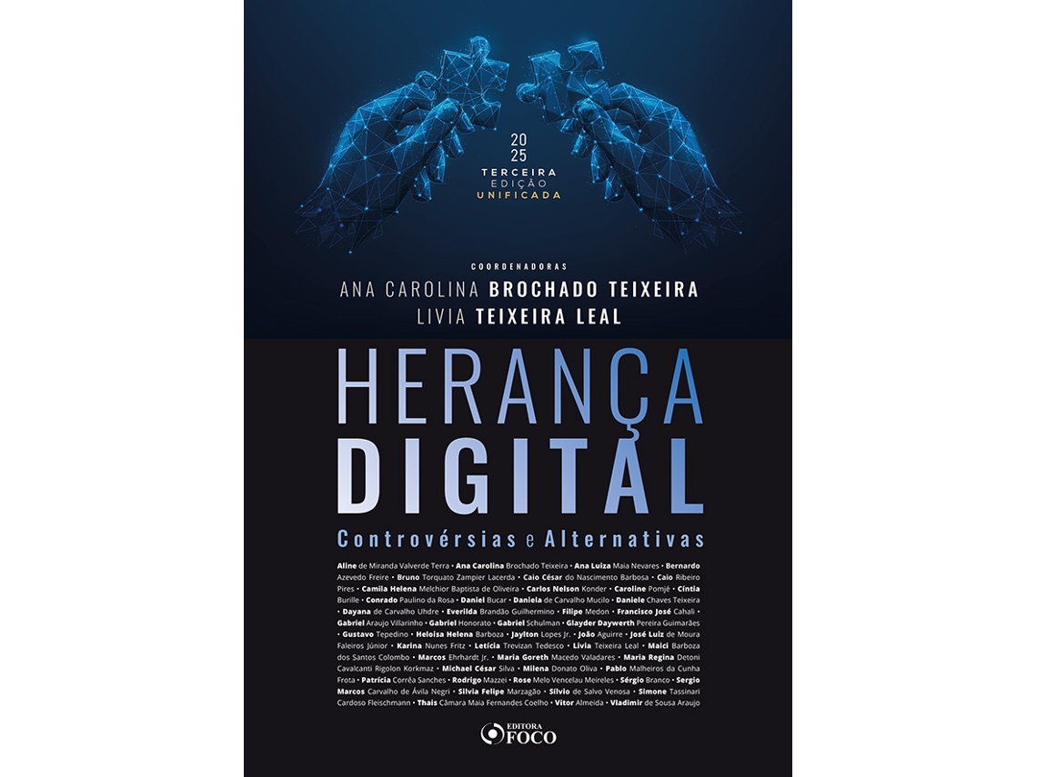 Livro Herança Digital Controvérsias E Alternativas - Edição Consolidada - 3 Ed - 2025 De Aline De Miranda Valverde Terr (português Do Brasil)
