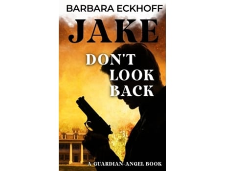 Livro JAKE - Dont look back de Barbara Eckhoff (Inglês)