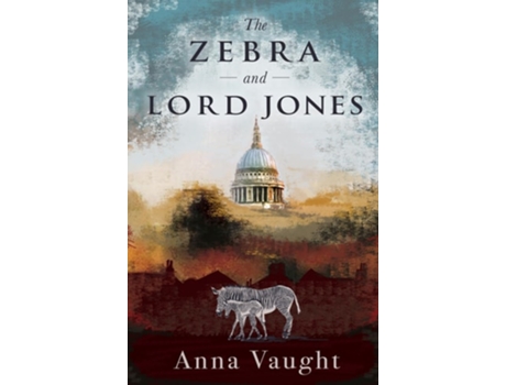Livro The Zebra and Lord Jones de Anna Vaught (Inglês)