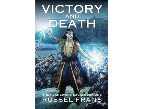 Livro Victory and Death The Planewars Saga Book One de Russel Frans (Inglês)