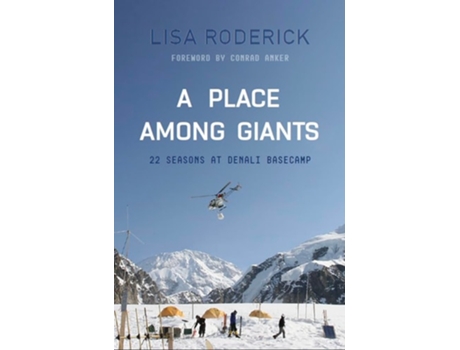 Livro A Place Among Giants de Lisa Roderick (Inglês)