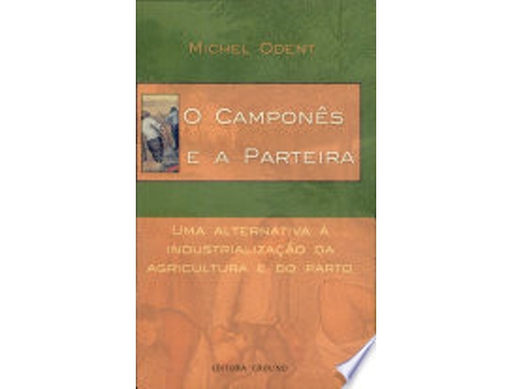 Livro O Camponês E A Parteira de Felicia Buttz (Português do Brasil)