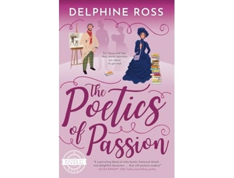 Livro The Poetics of Passion A Muses of Scandal Novel de Delphine Ross (Inglês)