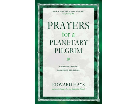 Livro prayers for a planetary pilgrim de edward hays (inglês)