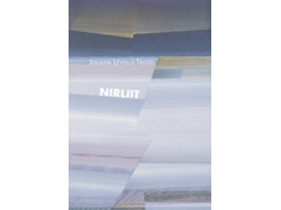 Livro Nirliit de Juliana Léveillé-Trudel (Espanhol)