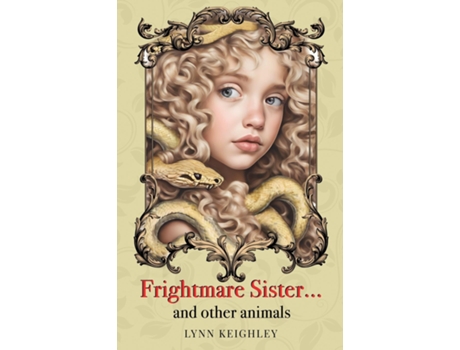Livro Frightmare Sister... and other animals de Lynn Keighley (Inglês)