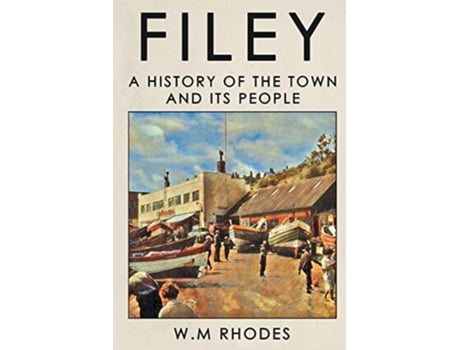 Livro Filey De W M Rhodes (inglês)