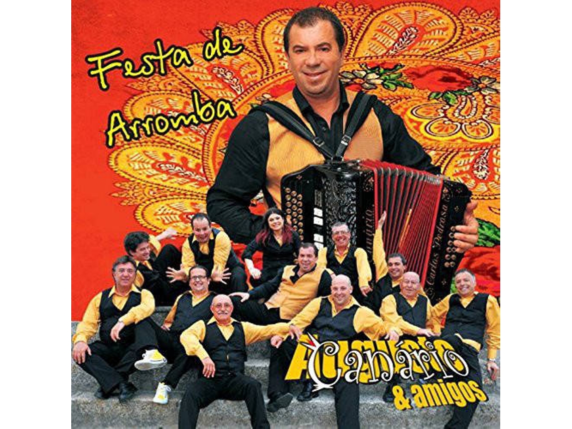 CD Augusto Canário & Amigos - Festa de Arromba