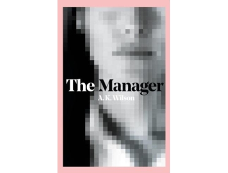 Livro Manager de A K Wilson (Inglês)