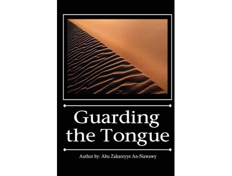 Livro Guarding The Tongue De Abu Zakareyye An-nawawy (inglês)