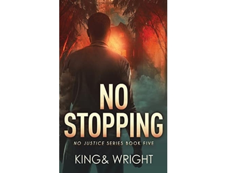 Livro No Stopping De Nolon King E David W Wright (inglês)