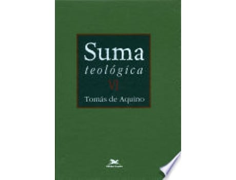Livro Suma Teologica - Volume 6 de TOMAS DE AQUINO (Português do Brasil)