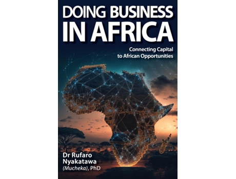 Livro Doing Business in Africa de Rufaro Nyakatawa (Inglês)