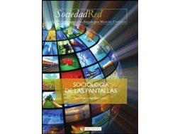 Livro Sociología De Las Pantallas de Gustavo Cardoso (Espanhol)