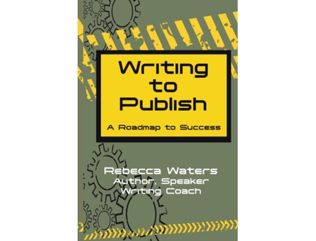 Livro Writing to Publish: A Roadmap to Success Rebecca Waters (Inglês)