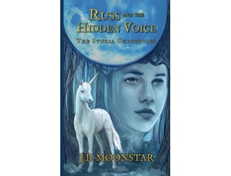 Livro Russ And The Hidden Voice De J B Moonstar (inglês)