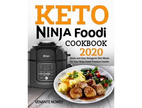 Livro Keto Ninja Foodi Cookbook 2020 De Venante Nowey (inglês)
