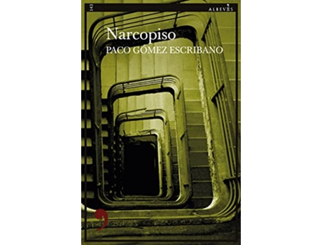 Livro Narcopiso de Paco Gómez Escribano (Espanhol)
