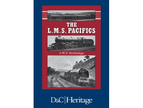 Livro London, Midland and Scottish Railway Pacifics (Locomotive Monographs Series) J. W. P Rowledge (Inglês)