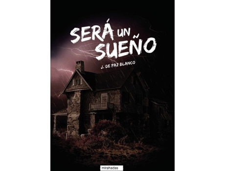 Livro Será Un Sueño de De Paz Blanco Jonathan (Espanhol)