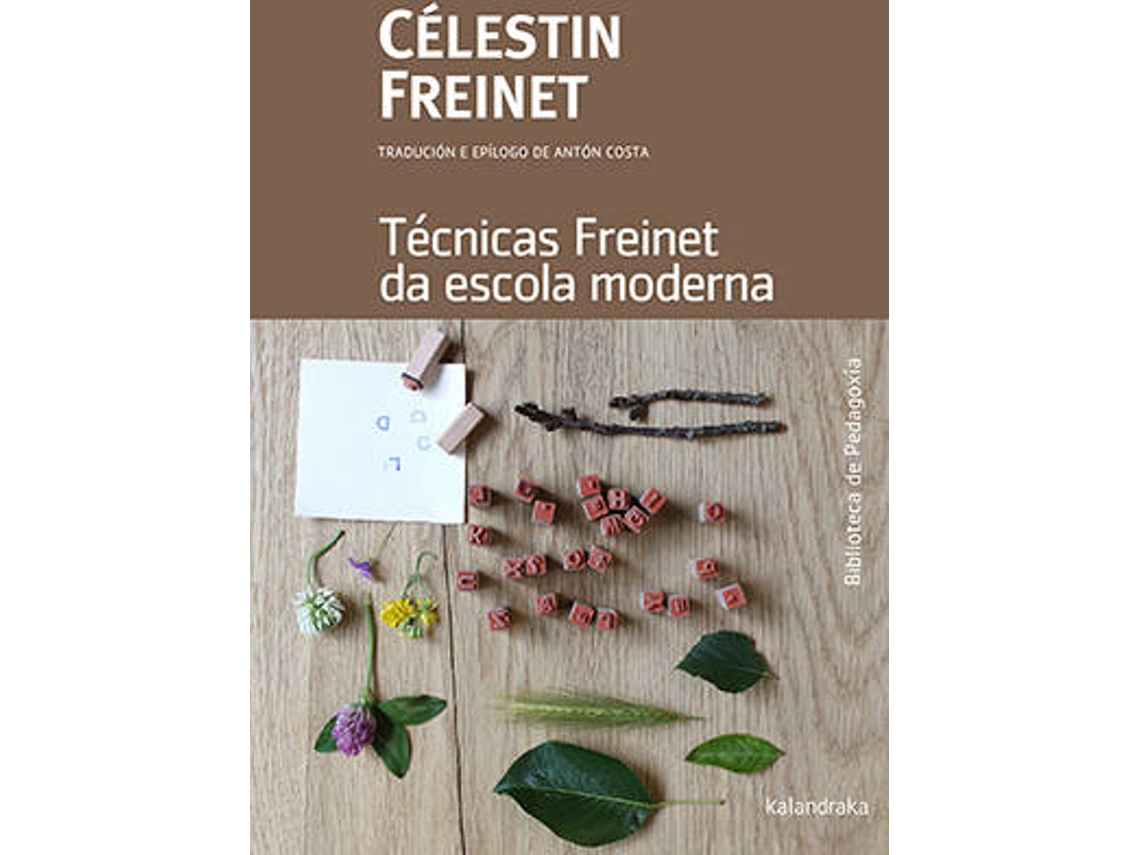 Livro Tècnicas Freinet Da Escola Moderna de Célestin Freinet