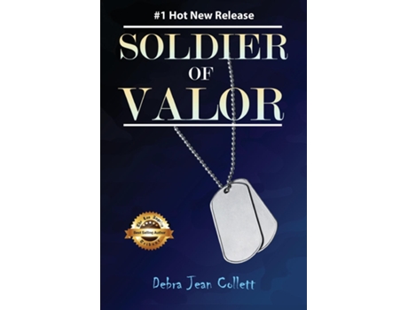 Livro Soldier of Valor de Debra Jean Collett (Inglês)