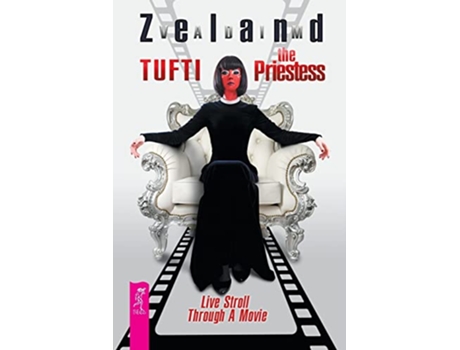 Livro Tufti the Priestess Live Stroll Through A Movie de Vadim Zeland (Inglês)