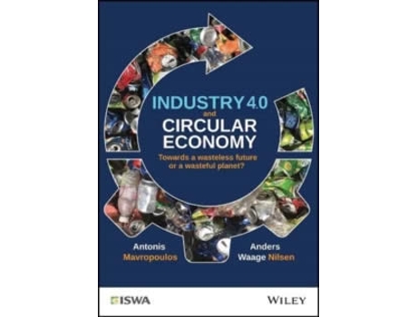 Livro Industry 4.0 And Circular Economy de Mavropoulos And Waag Nielsen (Inglês)