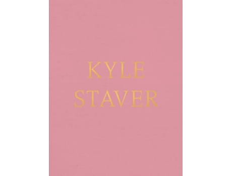 Livro Kyle Staver De Staver, Kyle Et Al. (inglês - Capa Dura)